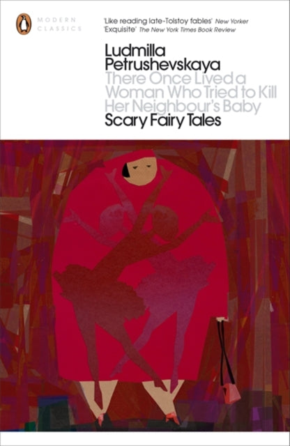 There Once Lived a Woman Who Tried to Kill Her Neighbour's Baby: Scary Fairy Tales-9780718192075
