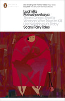 There Once Lived a Woman Who Tried to Kill Her Neighbour''s Baby: Scary Fairy Tales