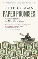 Paper Promises : Money, Debt and the New World Order-9780718192143