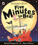 Five Minutes To Bed! a Ladybird Skullabones Island Picture Book