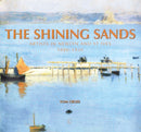 The Shining Sands : Artists in Newlyn and St Ives 1880-1930-9780718894511