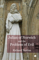 Julian of Norwich and the Problem of Evil-9780718896140