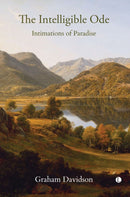 The The Intelligible Ode : Intimations of Paradise-9780718896430