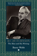 R.C. Hutchinson : The Man and His Writing-9780718897994