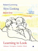 Learning to Look : Velazquez, Fra Angelico, Canaletto, Pollock-9780718898052