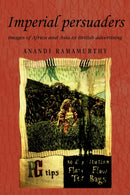 Imperial Persuaders : Images of Africa and Asia in British Advertising-9780719063794