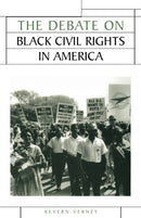 The Debate on Black Civil Rights in America-9780719067617