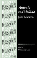 Antonio and Mellida : John Marston-9780719071973