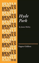 Hyde Park : By James Shirley-9780719077418