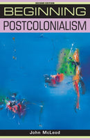 Beginning postcolonialism