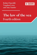 The Law of the Sea : Fourth Edition-9780719079689