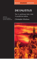 Dr Faustus: the A- and B- Texts (1604, 1616) : A Parallel-Text Edition-9780719081996