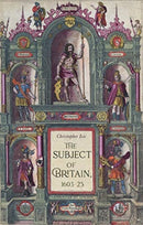 The Subject of Britain, 1603-25-9780719088704