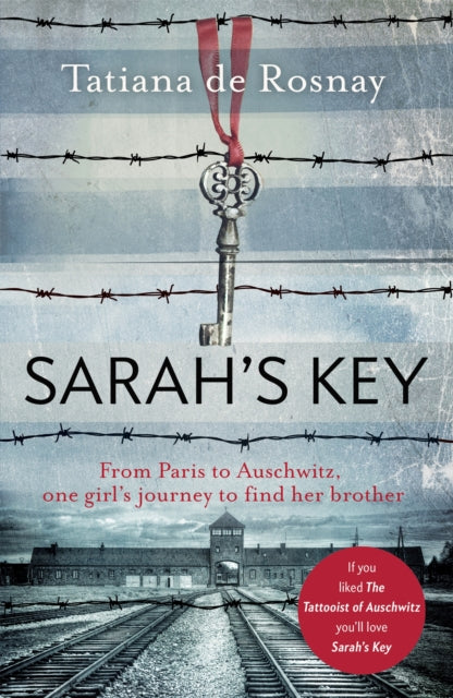 Sarah's Key : From Paris to Auschwitz, one girl's journey to find her brother-9780719524523