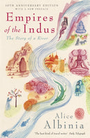 Empires of the Indus : 10th Anniversary Edition-9780719560057