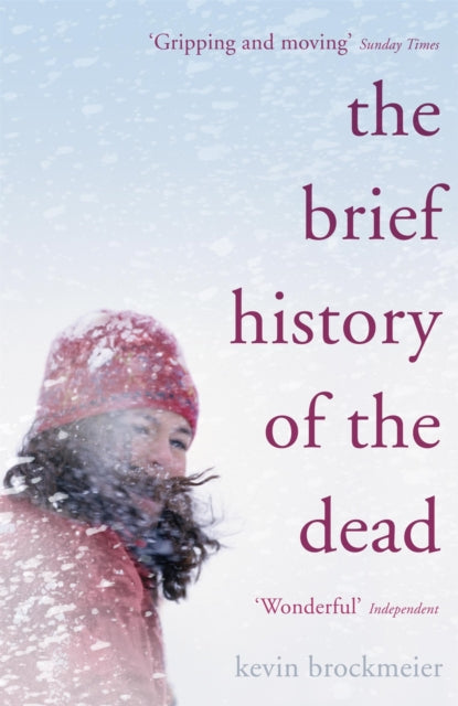 The Brief History of the Dead-9780719568305