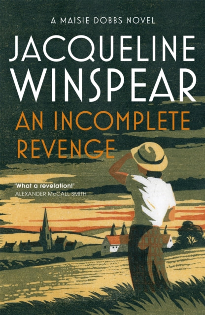 An Incomplete Revenge : Maisie Dobbs Mystery 5-9780719569616