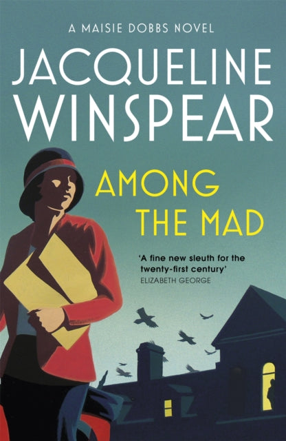Among the Mad : Maisie Dobbs Mystery 6-9780719569913