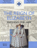 The Reign of Elizabeth: England 1558-1603-9780719574863