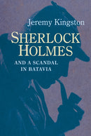 Sherlock Holmes and a Scandal in Batavia-9780719816116