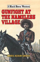 Gunfight at Nameless Village-9780719827198