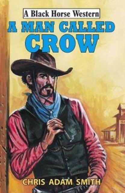 A Man Called Crow-9780719828287