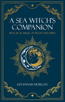 Sea Witch's Companion : Practical magic of moon and tides-9780719831560