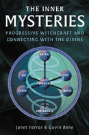 The Inner Mysteries : Progressive Witchcraft and Connecting with the Divine-9780719831607