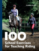 100 School Exercises for Teaching Riding-9780719835018