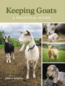 Keeping Goats : A Practical Guide-9780719840012