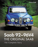 Saab 92-96V4 - The Original Saab : The Complete Story-9780719840173