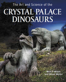 Art and Science of the Crystal Palace Dinosaurs-9780719840494