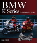BMW K Series : The Complete Story-9780719841101
