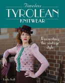 Timeless Tyrolean Knitwear : Recreating the Vintage Style-9780719841149