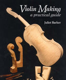 Violin Making : A Practical Guide-9780719841330