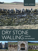 Dry Stone Walling - Materials and Techniques-9780719841675
