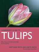 Tulips : Ensuring Successful Cultivation in the Garden-9780719842030
