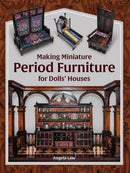 Making Miniature Period Furniture for Dolls' Houses-9780719842757