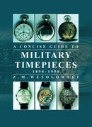 Concise Guide to Military Timepieces-9780719843020