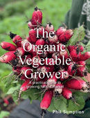 Organic Vegetable Grower : A Practical Guide to Growing for the Market-9780719843112