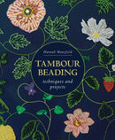 Tambour Beading : Techniques and Projects-9780719843419