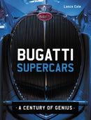 Bugatti Supercars : A Century of Genius-9780719843723