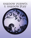 Shadow Puppets and Shadow Play-9780719843815