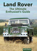 Land Rover: The Ultimate Enthusiast's Guide-9780719844201