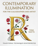 Contemporary Illumination for the Calligrapher and Artist : Traditional Techniques Reinterpreted-9780719844287