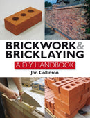 Brickwork and Bricklaying : A DIY Guide-9780719844683