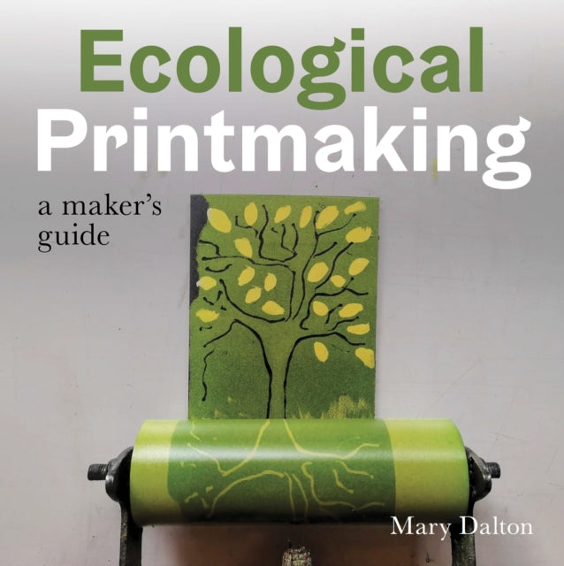 Ecological Printmaking