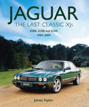 Jaguar - The Last Classic XJ's : X300, X308 and X350 1994 - 2009-9780719845291