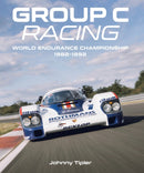 Group C Racing : World Endurance Championship, 1982-1992-9780719845420