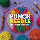 Punch Needle : Colouring With Yarn-9780719845598
